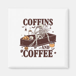 Coffins And Coffee Funny Skeleton Halloween Magnet