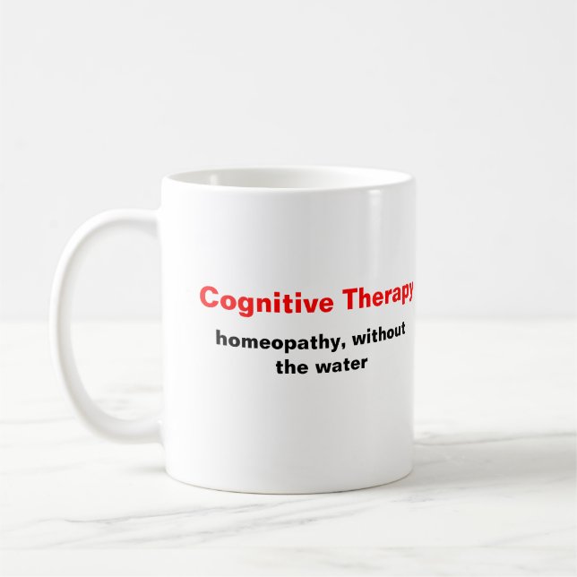 Cognitive Therapy, homeopathy, without the water Coffee Mug (Left)