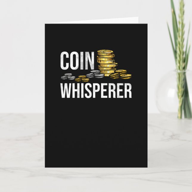 Coin Collecting Gift | Coin Collector Numismatist Card (Front)