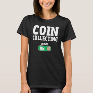 Coin Collector     Coin Whisperer Numismatist Hobb T-Shirt
