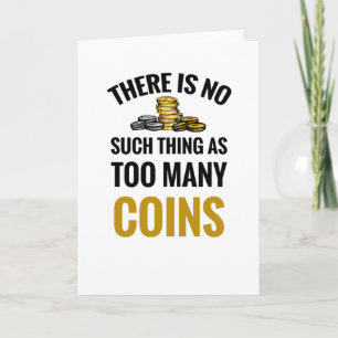 Coin Collector Gift   Numismatist Coin Collecting Card