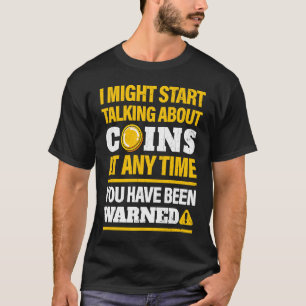 Coin Collector Numismatiker Coin Collection T-Shirt