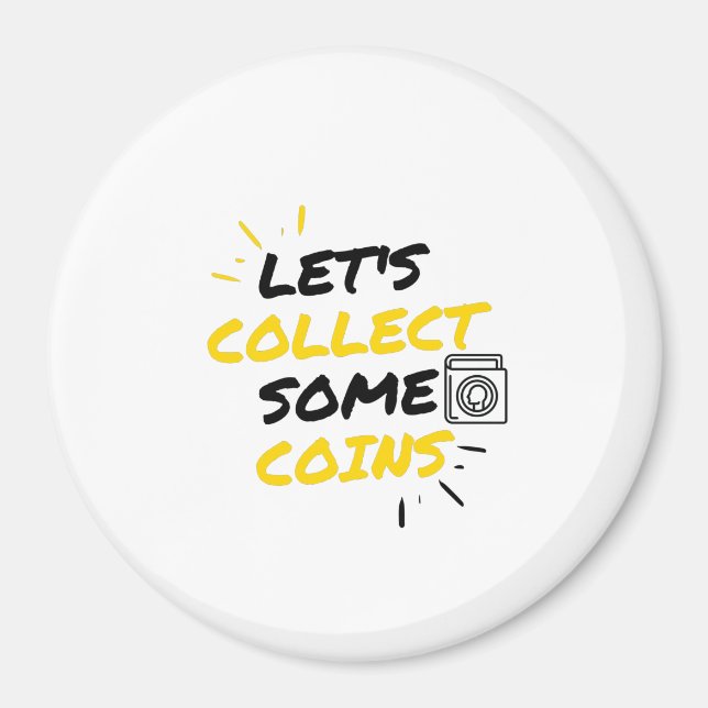 Coin collectors magnet (Front)