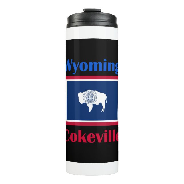Cokeville Wyoming Thermal Tumbler (Front)