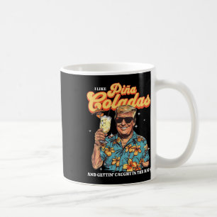 Coladas Donald Trump Summer Vacation Hawaii Beach  Coffee Mug