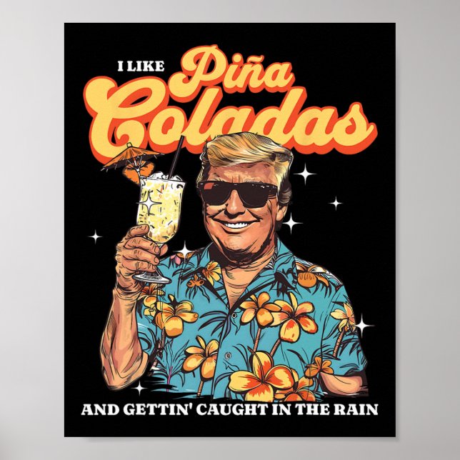 Coladas Donald Trump Summer Vacation Hawaii Beach  Poster (Front)