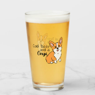Cold Beer and a Corgi Beer Glass
