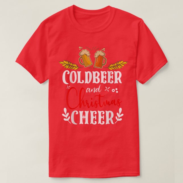 Cold Beer And Christmas Cheer  Beer Lover Santa Ha T-Shirt (Design Front)