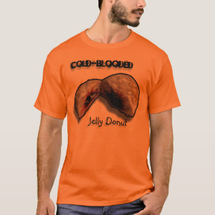 Cold-Blooded Jelly Doughnut T-Shirt
