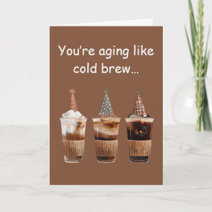Cold Brew Birthday Party Coffee Vibes Fun Card