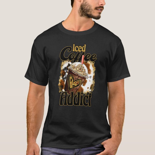 Cold Brew Powered By Iced Coffee Addict T-Shirt (Front)