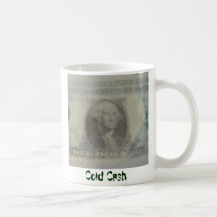 Cold Cash Coffee Mug