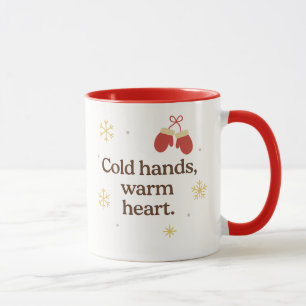 Cold Hands, Warm Heart   Cozy Winter Mug