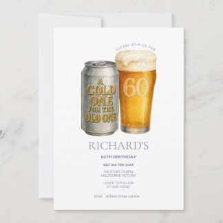Cold One for the Old One 60th Birthday Male Invitation