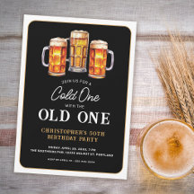 Cold One With The Old One Beer 50th Birthday