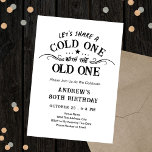 Cold One with the Old One Beer 80th Birthday Invitation<br><div class="desc">Cold one with the old one beer themed adult Birthday . Easy to personalize. All text is adjustable and easy to change for your own party needs.  Watercolor beer stein glass.  Bar or backyard BBQ birthday design. Any age,  just change the text.</div>