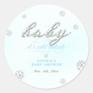 Cold Outside Rhinestone Glitter Winter Baby Shower Classic Round Sticker