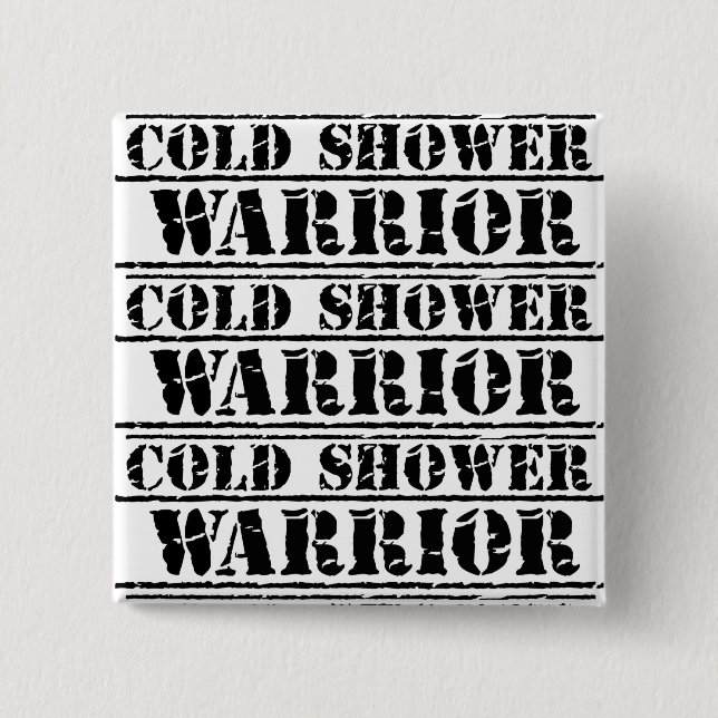 Cold Shower Warrior Square Badge (Front)