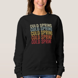 Cold Spring New York Cold Spring NY Retro Vintage Sweatshirt