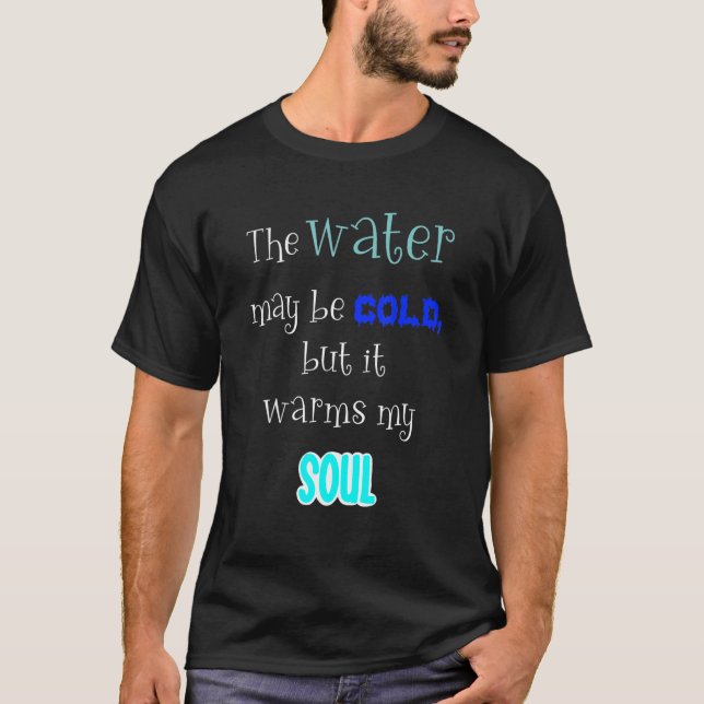 Cold Water Swimming Quote Wild Swimming T-Shirt (Front)