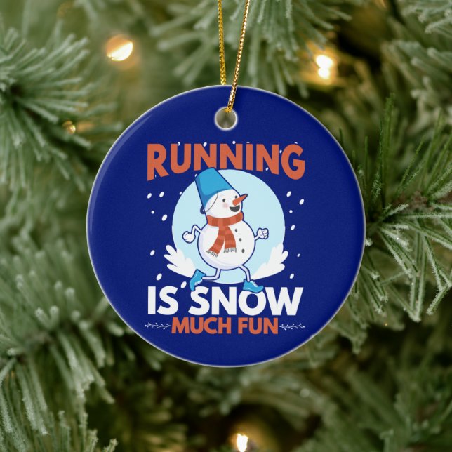Cold Weather Runner - Running is Snow Much Fun Ceramic Tree Decoration (Tree)