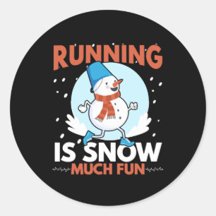Cold Weather Runner - Running is Snow Much Fun Classic Round Sticker