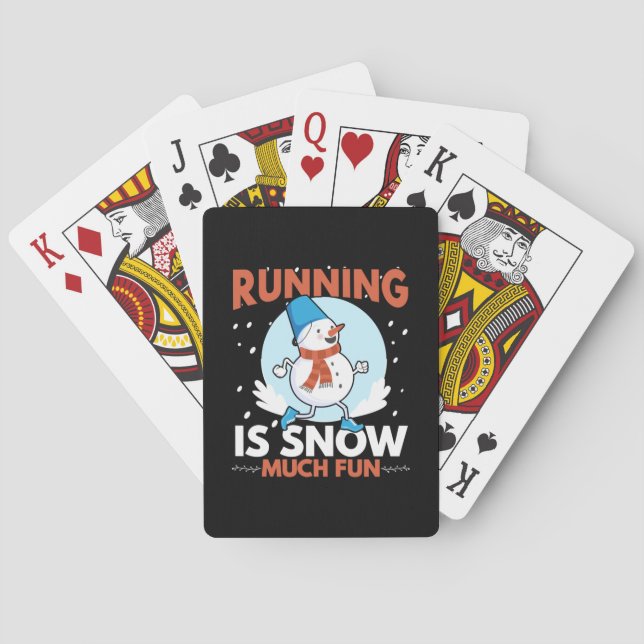 Cold Weather Runner - Running is Snow Much Fun Playing Cards (Back)