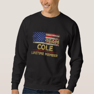 Cole Last Name Shirt Team Cole Lifetime Member