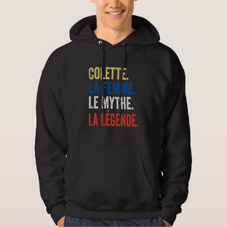 Colette La Femme Le Mythe La Legend  for Colette Hoodie