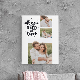 Collage Couple Photo & All You Need Is Love Quote Canvas Print