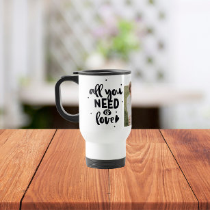 Collage Couple Photo & All You Need Is Love Quote Travel Mug