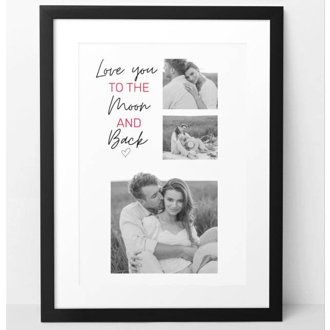 Collage Couple Photo & Romantic Quote To The Moon Poster (Creator Uploaded)