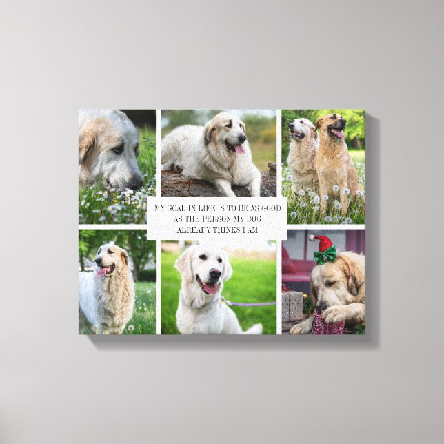 Collage Pets Photo Modern Dog Quote Canvas (Front)
