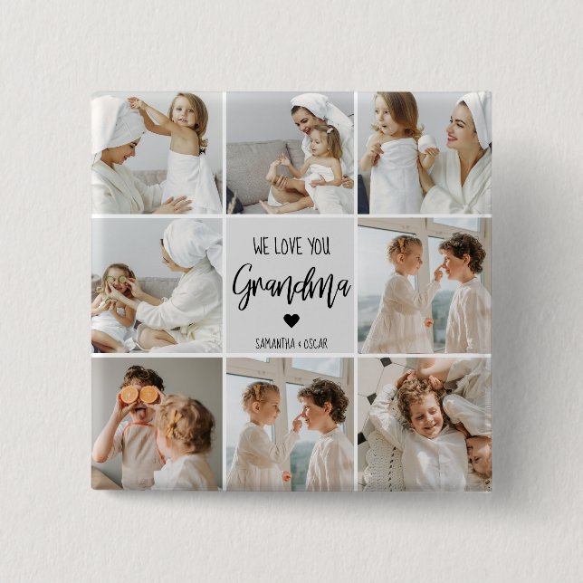 Collage Photo Grey We Love You Grandma Best Gift 15 Cm Square Badge (Front)