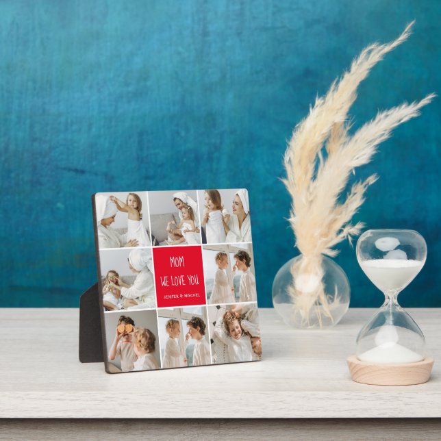 Collage Photo Mum Red We Love You Best Mother Gift Plaque (Insitu)