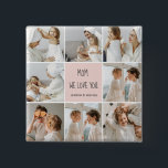 Collage Photo Mum We Love You Best Mother Gift 15 Cm Square Badge<br><div class="desc">This collage photo frame is a perfect gift to express your love for your mother. The frame is beautifully designed with shades of pink, adding a touch of femininity and elegance to the overall look. The frame can hold multiple photos of different sizes, allowing you to create a unique and...</div>