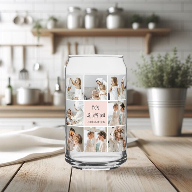Collage Photo Mum We Love You Best Mother Gift Can Glass (Creator Uploaded)