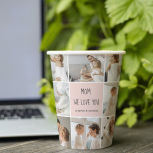 Collage Photo Mum We Love You Best Mother Gift Paper Cups