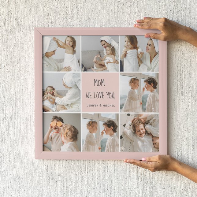 Collage Photo Mum We Love You Best Mother Gift Poster (Creator Uploaded)