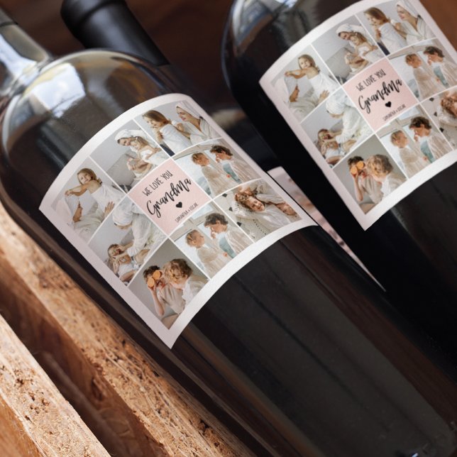 Collage Photo Pink We Love You Grandma Best Gift Wine Label (Creator Uploaded)