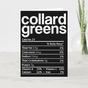 Collard Greens Nutrition Facts Funny Thanksgiving  Card