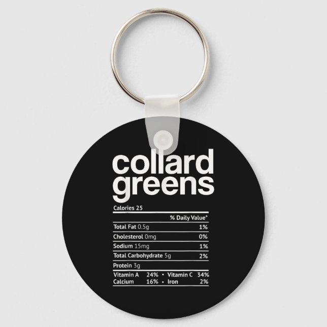 Collard Greens Nutrition Facts Funny Thanksgiving  Key Ring (Front)