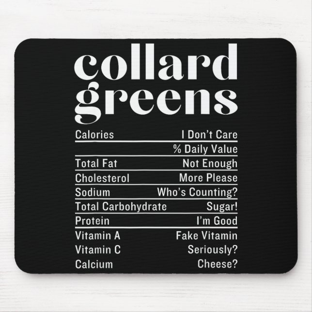 Collard Greens Nutrition Facts Thanksgiving Food C Mouse Mat (Front)