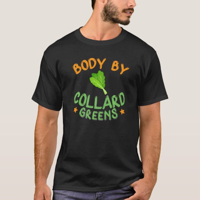 Collard Greens Recipe Plants Seasoning Vegatables  T-Shirt (Front)