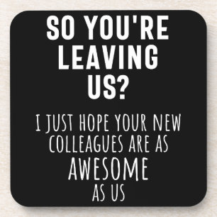 colleague farewell, retirement, coworker, goodbye, coaster