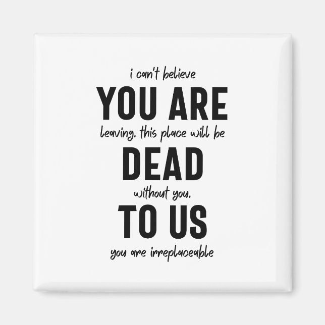 colleague farewell, retirement, coworker goodbye,  magnet (Front)