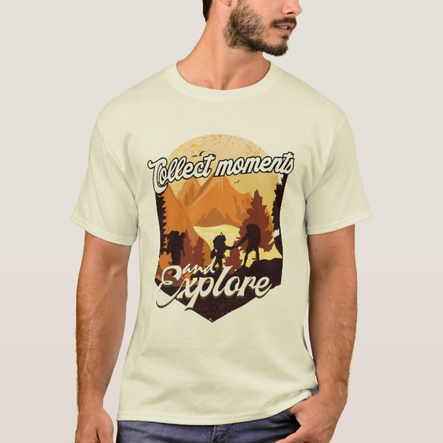 collect moments and explore T-Shirt (Front)