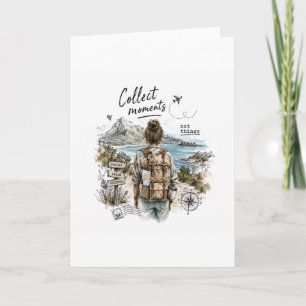 Collect Moments Not Things Travel Quote Card
