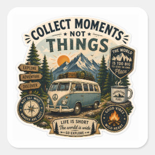 Collect Moments, Not Things – Vintage Adventurevan Square Sticker