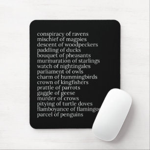 Collective Nouns of Birds Black and White Mouse Mat